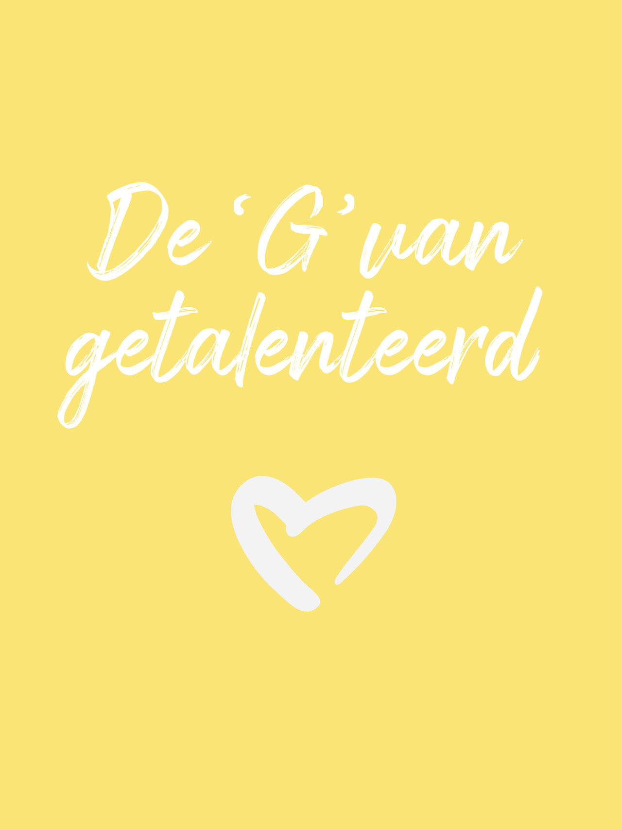 De G Van Getalenteerd