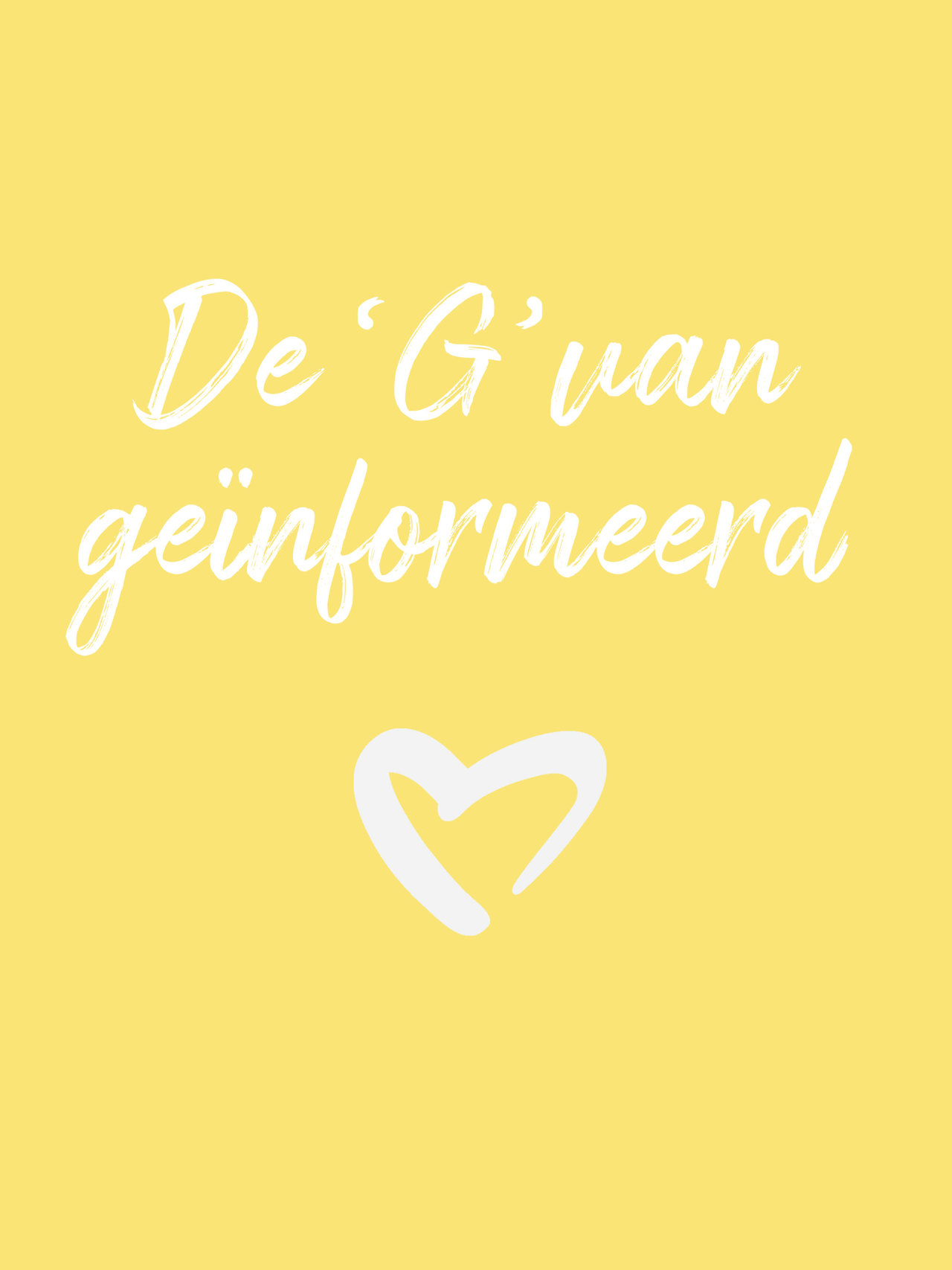 De G Van Geinformeerd